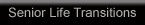 Senior Life Transitions